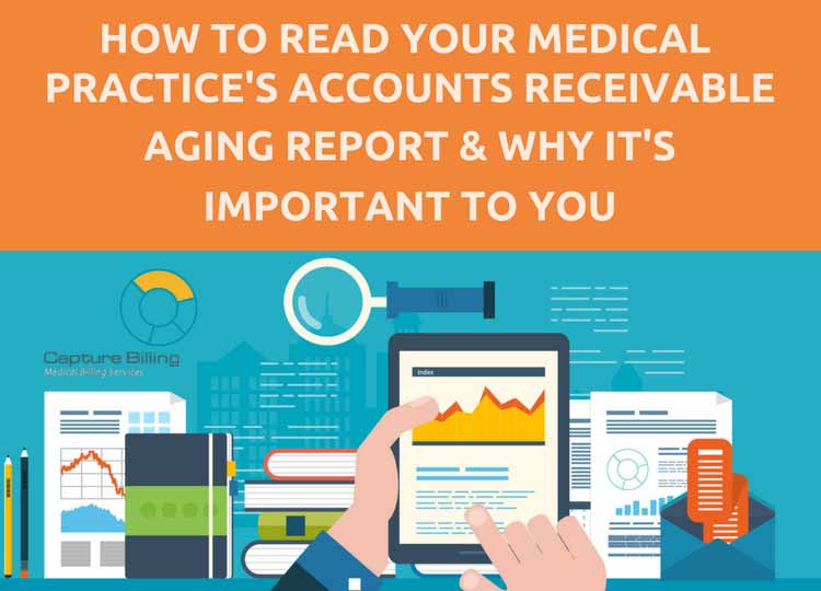 How to Read Your Medical Practice's Accounts Receivable Report